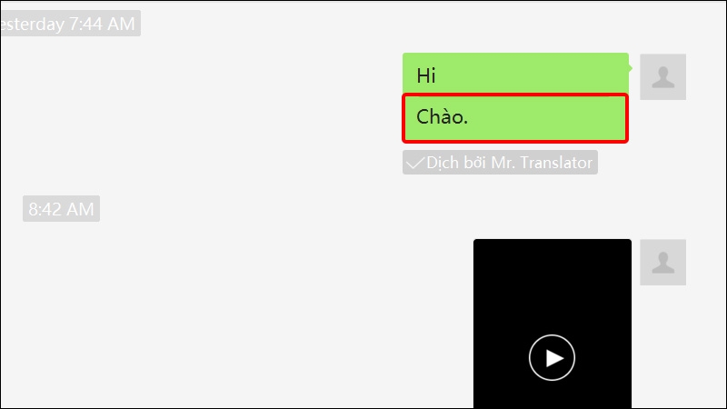 Tin nhắn vừa dịch sẽ được hiển thị dưới phần tin nhắn gốc