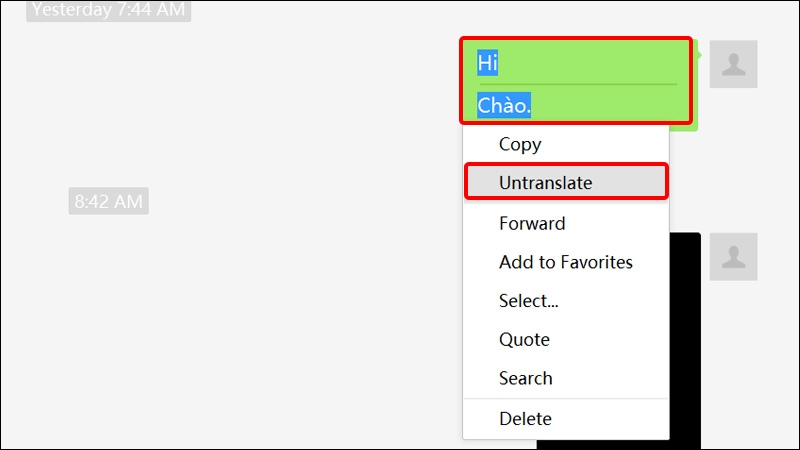 Click chuột trái vào tin nhắn và chọn Untranslate