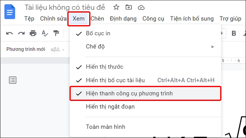 Nhấn vào Xem và chọn Hiện thanh công cụ phương trình