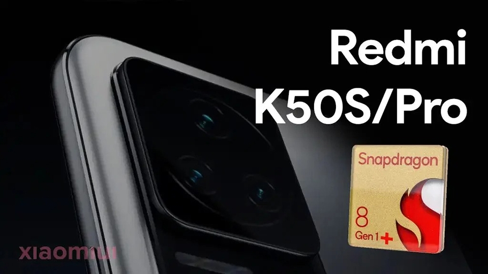 Xiaomi 12T Pro/Redmi K50S Pro sẽ dùng chip Snapdragon 8 Gen 1 Plus (ảnh 1)