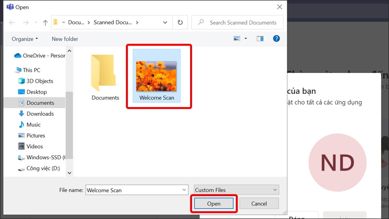 Chọn Ảnh của bạn và nhấn Open