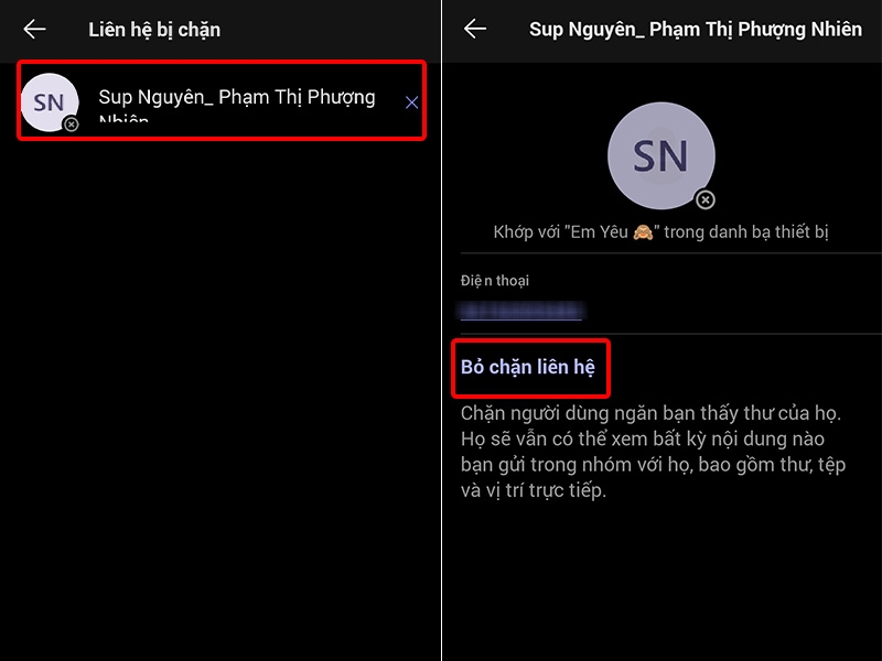 Nhấn vào Liên hệ và chọn Bỏ chặn liên hệ