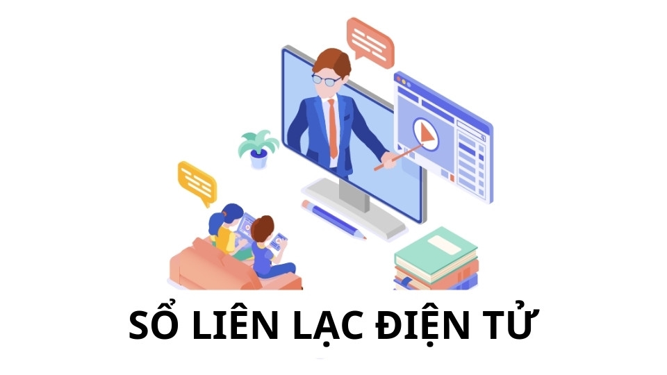 Sổ liên lạc điện tử là gì?