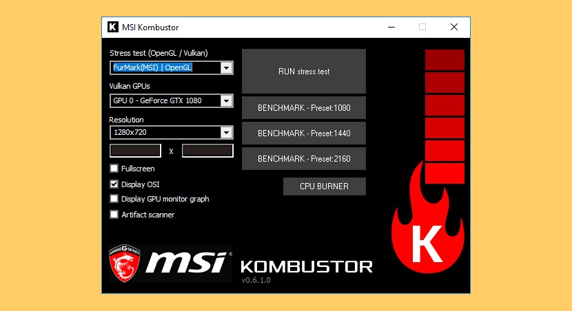 Phần mềm kiểm tra lỗi card màn hình - MSI Kombustor