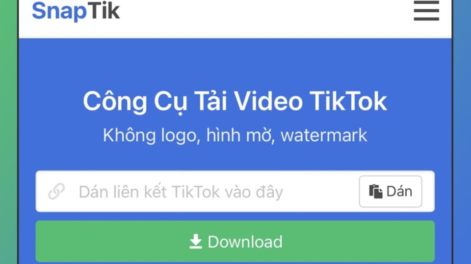 SnapTik là phần mềm tải các video Tiktok không logo
