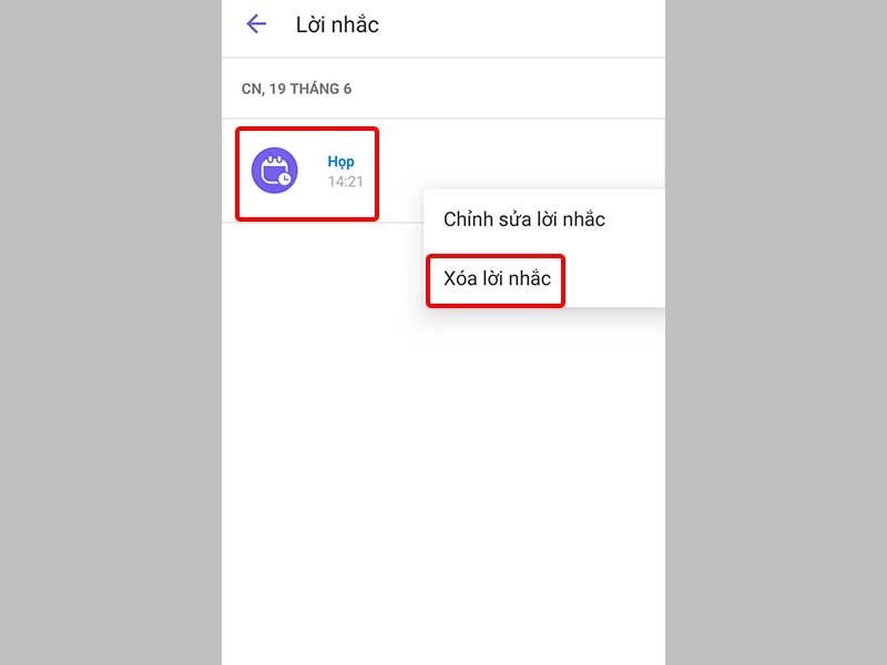 Chọn Lời nhắc của bạn và nhấn Xóa lời nhắc
