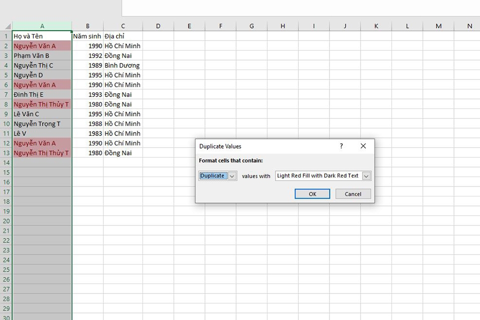 Đánh dấu dữ liệu trùng lặp bằng Conditional Formatting bước 2