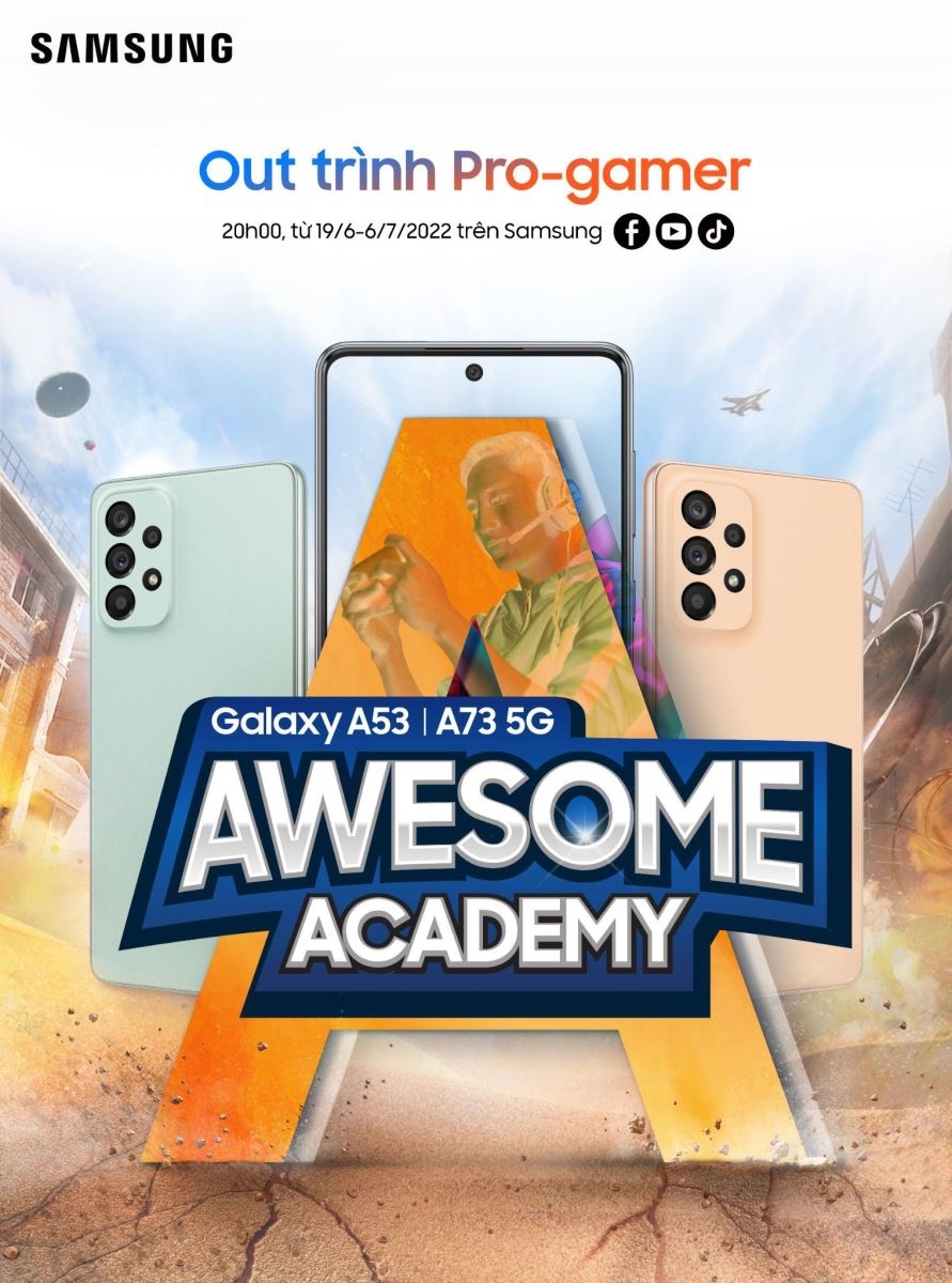 Học từ ABCT36 tại Awesome Academy: Lên rank siêu nhanh với chipset Snapdragon 778G của Galaxy A73 5G