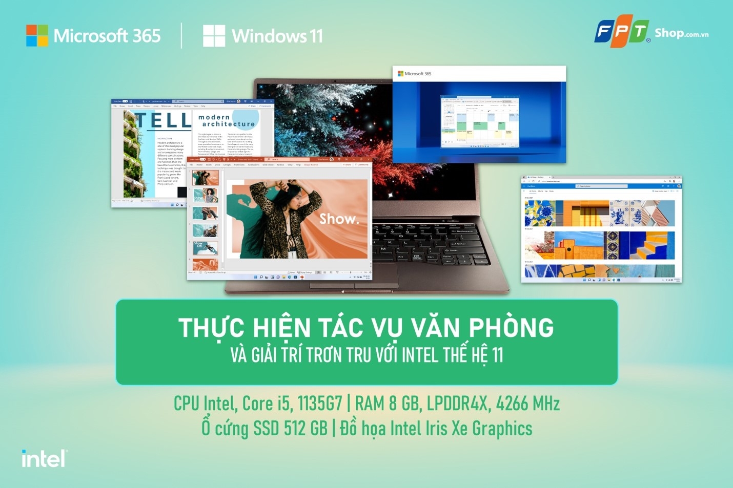 Thực hiện tác vụ văn phòng và giải trí trơn tru với chip Intel thế hệ 11