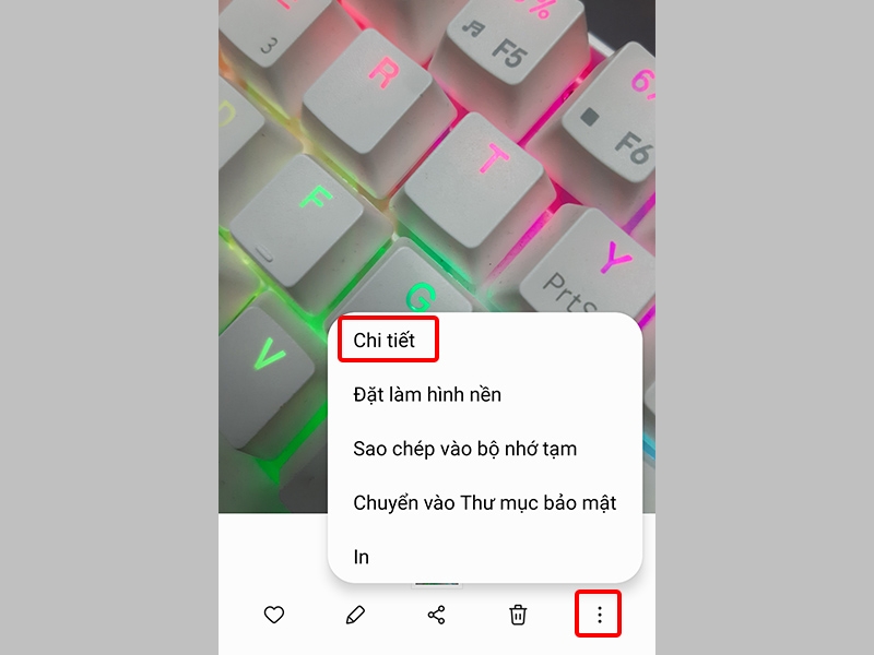 Vào biểu tượng Ba chấm và chọn Chi tiết
