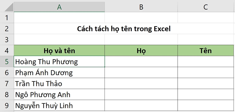 Tách họ tên trong Excel - Ảnh 01