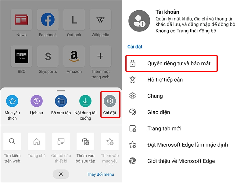Vào Cài đặt và chọn Quyền riêng tư và bảo mật