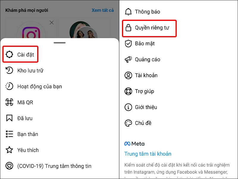 Vào Cài đặt và chọn Quyền riêng tư