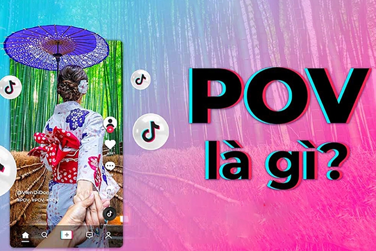 POV là gì? (Hình 2)