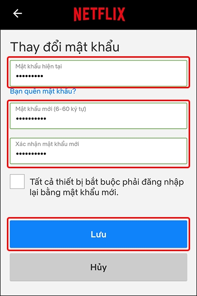 Hướng dẫn thay đổi mật khẩu tài khoản Netflix trên điện thoại