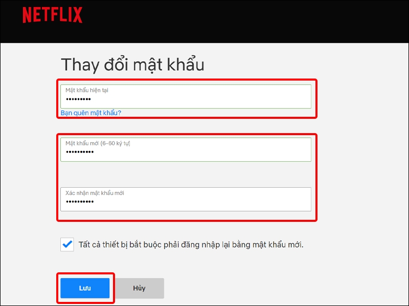 Hướng dẫn thay đổi mật khẩu tài khoản Netflix trên máy tính