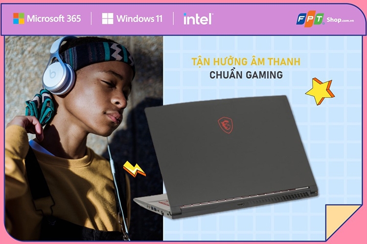 TẬN HƯỞNG ÂM THANH CHUẨN GAMING