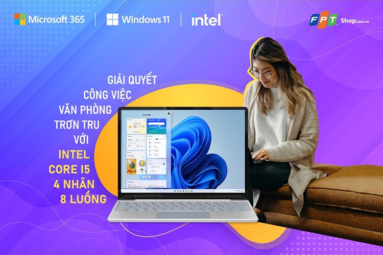 GIẢI QUYẾT CÔNG VIỆC VĂN PHÒNG TRƠN TRU VỚI INTEL CORE I5 4 NHÂN 8 LUỒNG