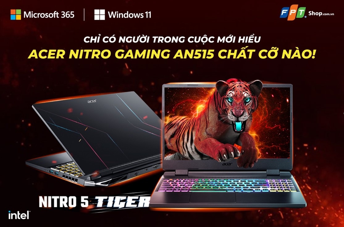 Chỉ có người trong cuộc mới hiểu Acer Nitro Gaming AN515 chất cỡ nào!