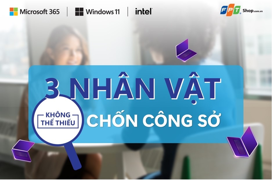 Top 3 nhân vạt chốn công sở được yêu thích những ngày gần đây!