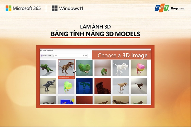 4. Làm ảnh 3D bằng tính năng 3D Models