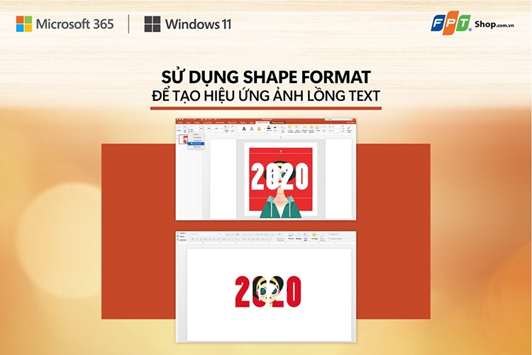 4. Sử dụng Shape Format để tạo hiệu ứng ảnh lồng text