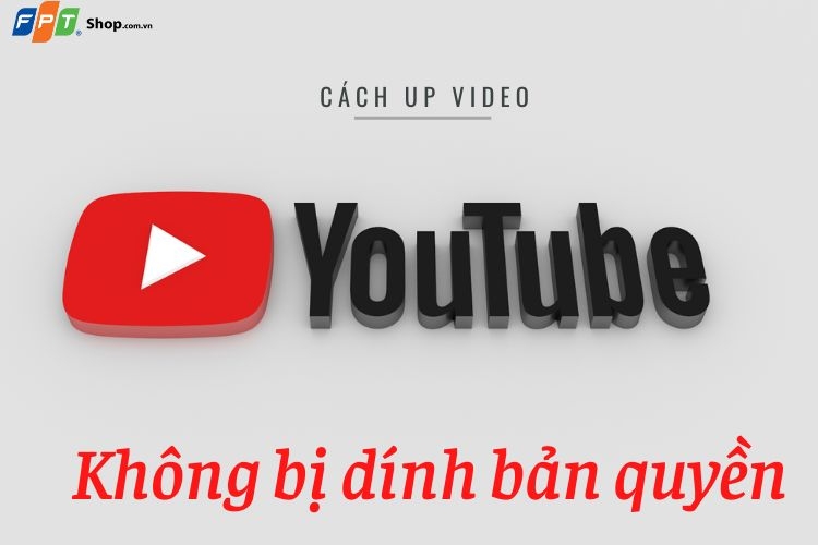 Video vi phạm bản quyền trên Youtube
