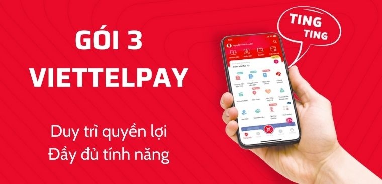 Cách nâng cấp gói 3 ViettelPay (Ảnh 1)