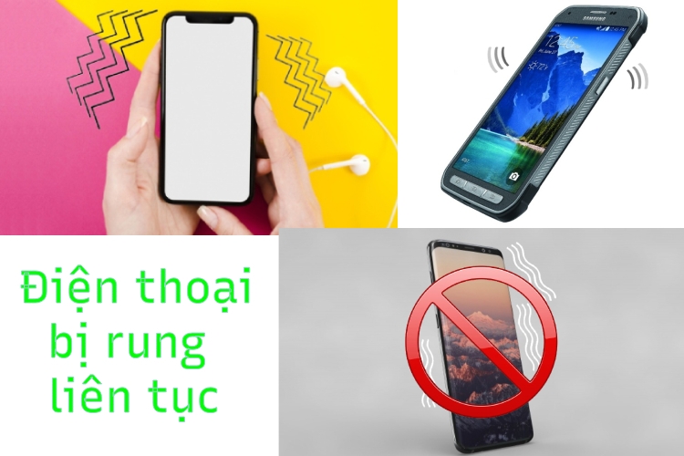 Điện thoại bị rung liên tục