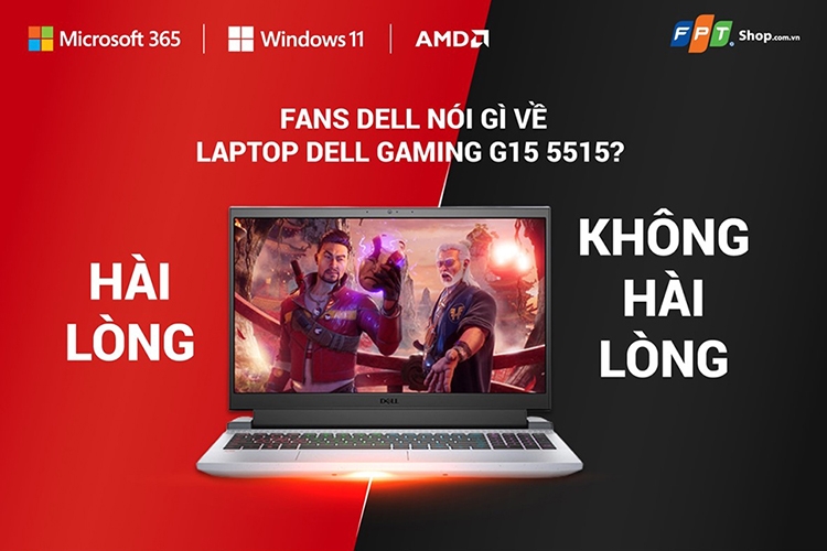 Cộng đồng game thủ nói gì về laptop Dell Gaming G15 5515?