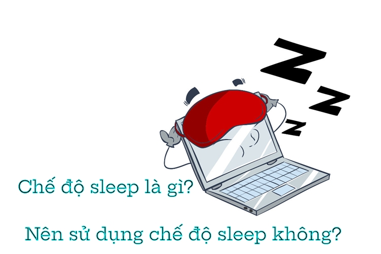 Chế độ sleep là gì?