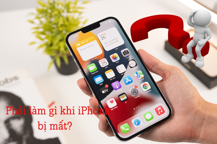 Phải làm gì khi iPhone của bạn bị mất?