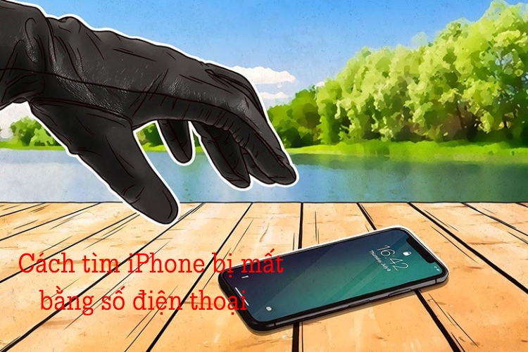 Những cách tìm iPhone bị mất bằng số điện thoại
