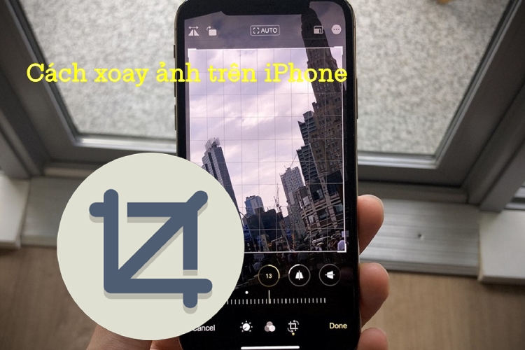 Cách xoay ảnh trên iPhone không bị cắt