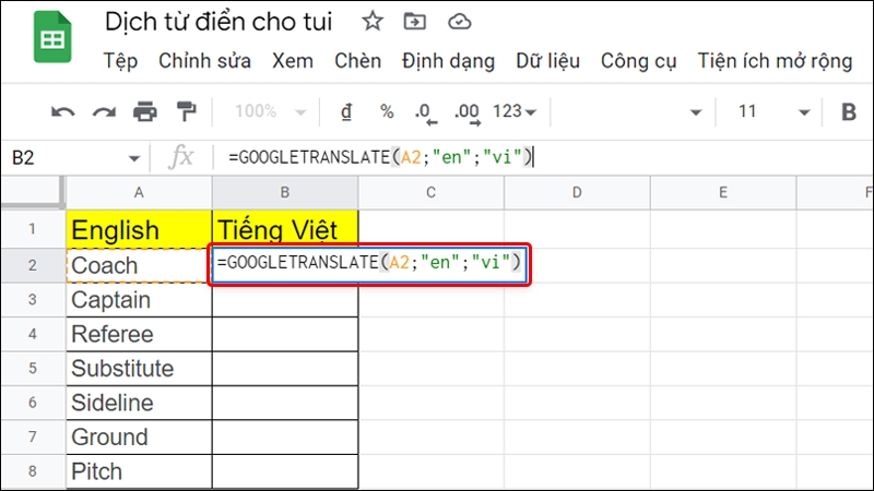 Cách dịch từ điển với Google Sheet bằng máy tính