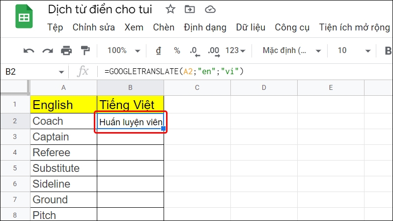 Cách dịch từ điển với Google Sheet bằng điện thoại và máy tính