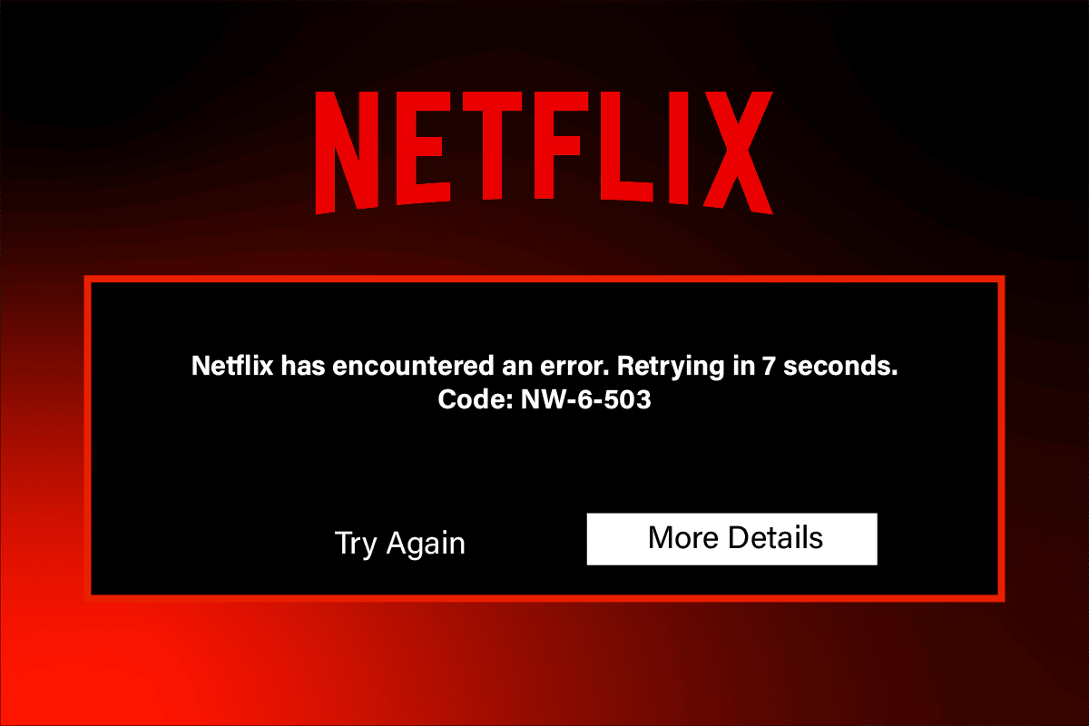 Netflix bị lỗi