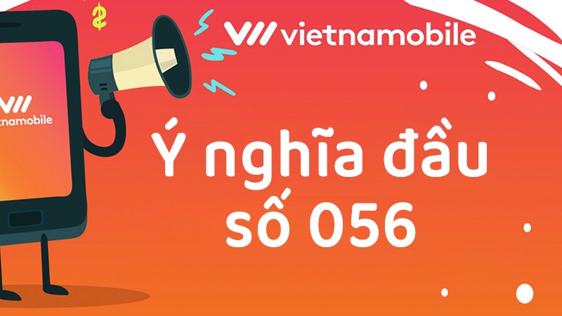 Đầu số 056 là mạng gì (Ảnh 2)