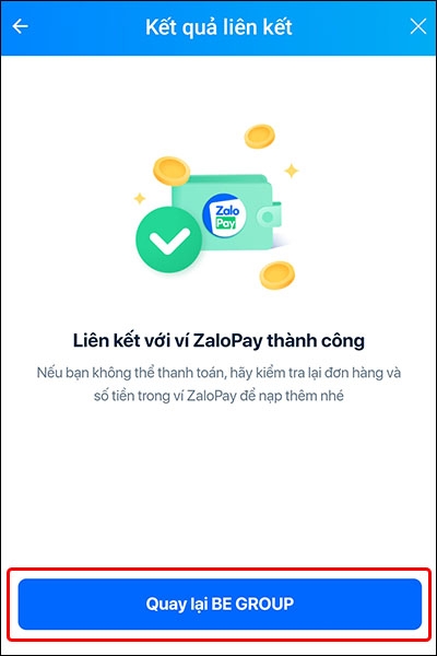 Cách liên kết tài khoản Be với ví ZaloPay