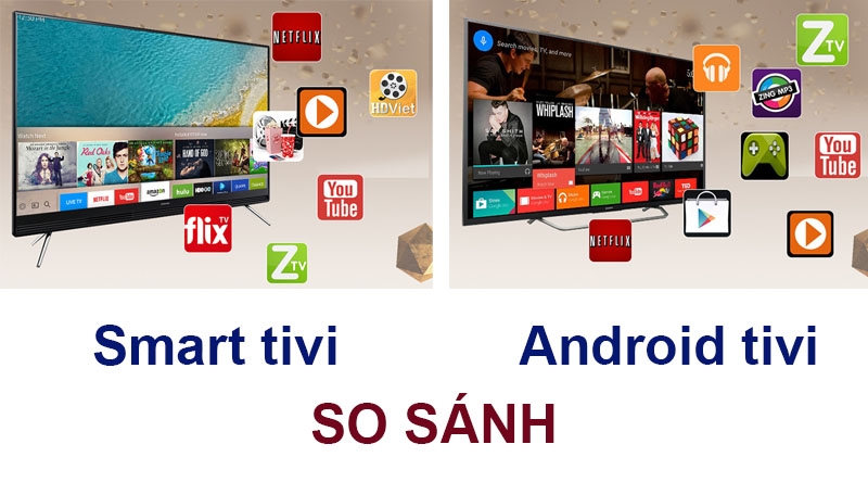 Nên mua Smart tivi hay Android tivi (Ảnh 3)