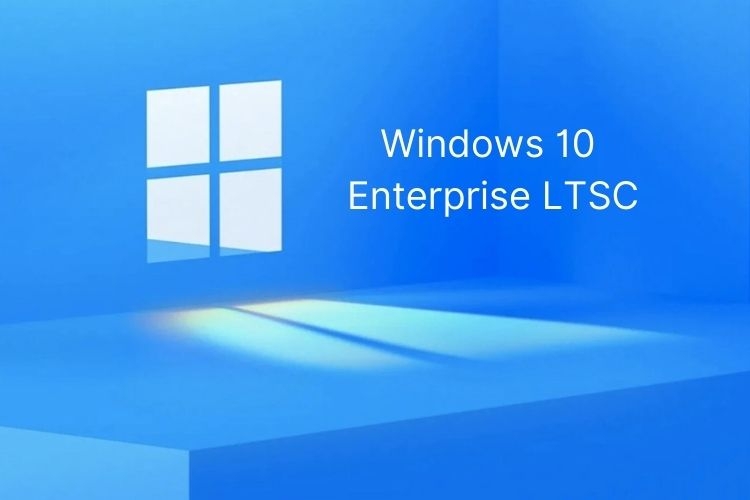 Những cải tiến trên Windows 10 Enterprise LTSC