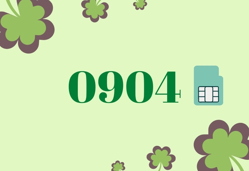 0904 là mạng gì? Ý nghĩa và lưu ý khi mua sim đầu số 0904