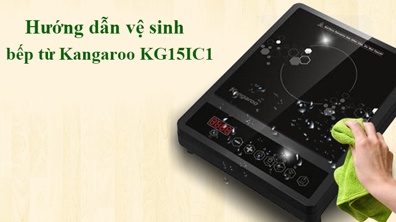 Hướng dẫn sử dụng bếp điện từ Kangaroo KG15IC1 (Ảnh 4)