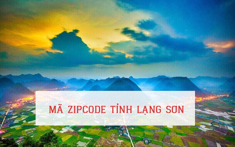 Bảng zip code tỉnh Lạng Sơn