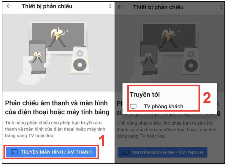 Chọn Truyền màn hình/Âm thanh