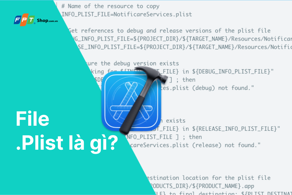 File Plist là gì?