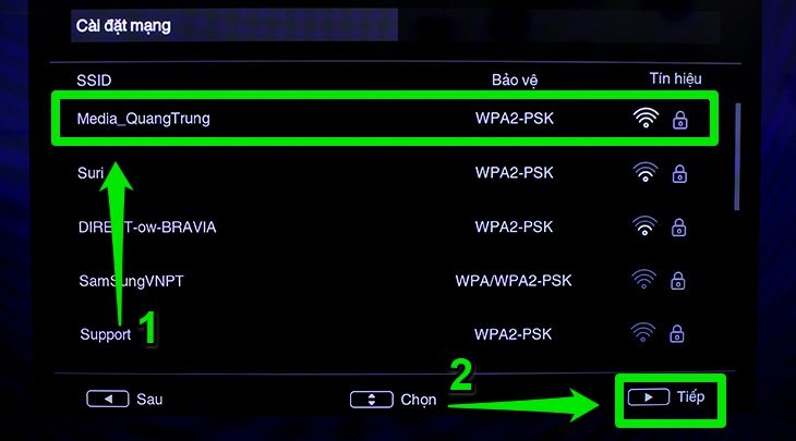 Chọn Wifi của nhà mình và nhấn Tiếp