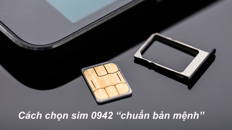 Cách chọn sim đầu số 0942
