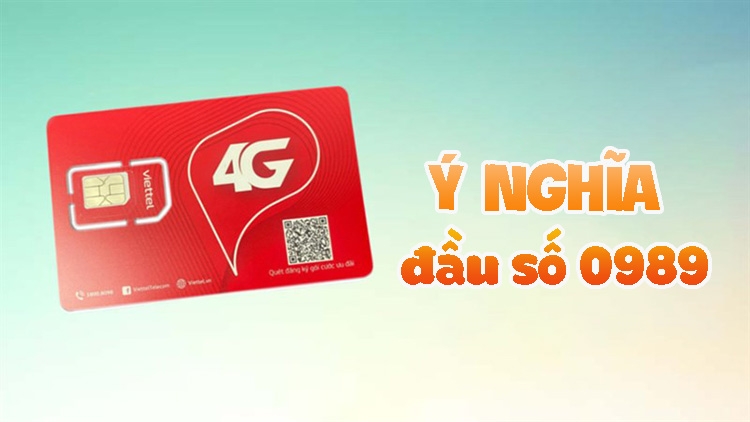 Ý nghĩa đầu số 0989