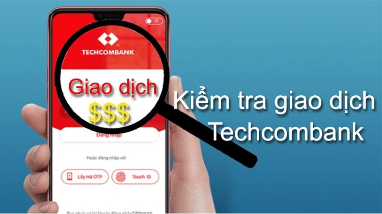 Kiểm tra lịch sử giao dịch Techcombank